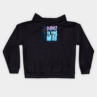 Seer - Dance To Your Own Beat Kids Hoodie